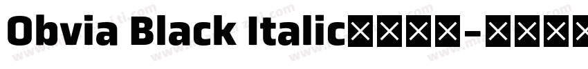 Obvia Black Italic字体下载字体转换